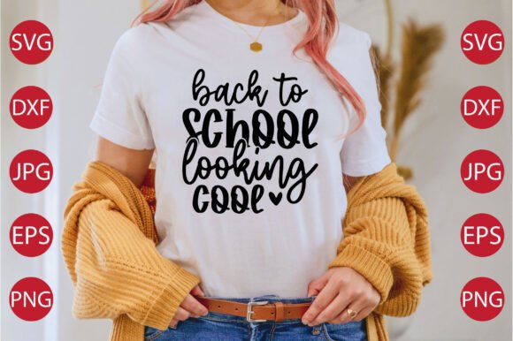 Back to School Looking Cool Craft SVG