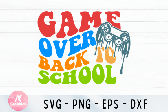 Game Over Back to School Wavy SVG: A Crafters’ Graphic Design Asset