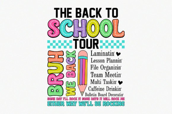 The BACK to SCHOOL TOUR PNG Graphic
