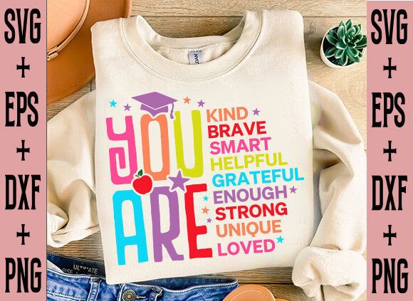 You Are Kind SVG for T-Shirt Graphics